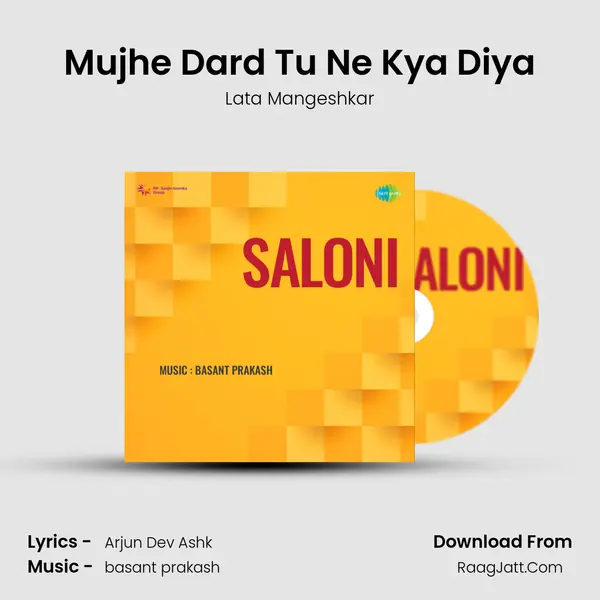 Mujhe Dard Tu Ne Kya Diya MP3 Song by Lata Mangeshkar Cover