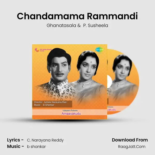 Chandamama Rammandi MP3 Song by Ghanatasala Cover