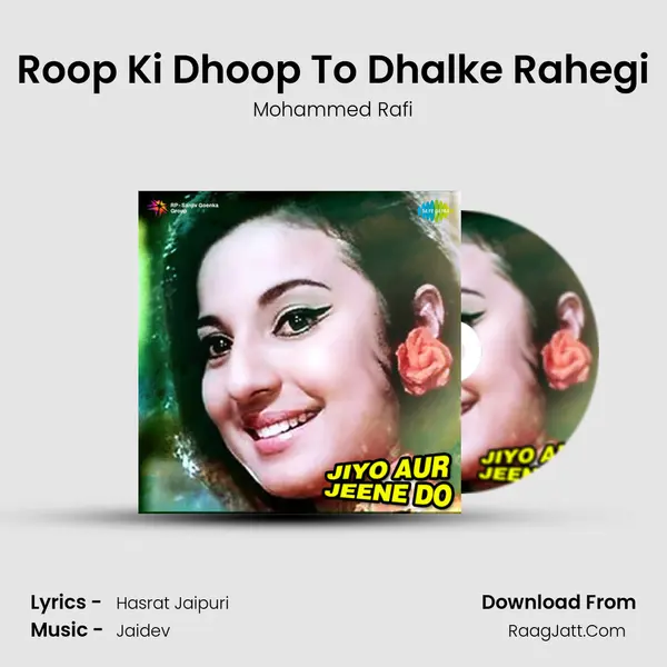 Roop Ki Dhoop To Dhalke Rahegi MP3 Song by Mohammed Rafi Cover