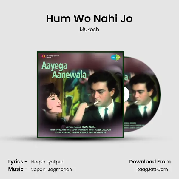 Hum Wo Nahi Jo MP3 Song by Mukesh Cover