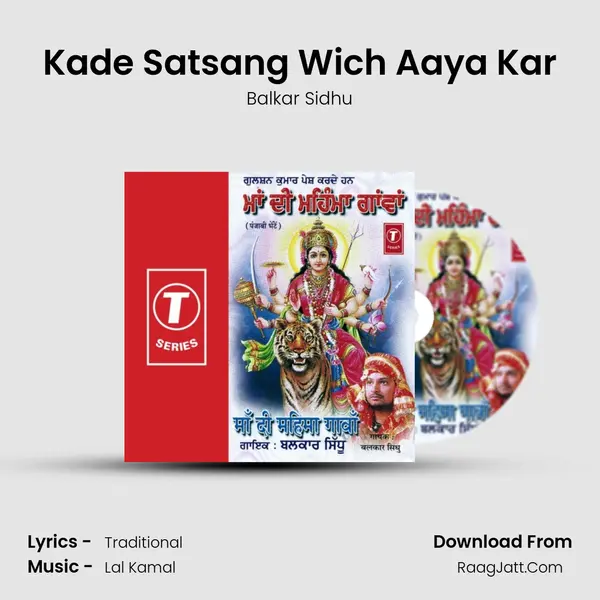 Kade Satsang Wich Aaya Kar MP3 Song by Balkar Sidhu Cover