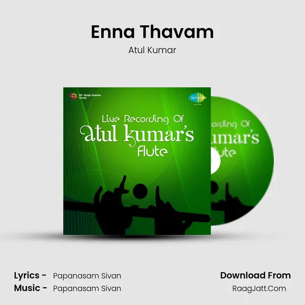 Enna Thavam MP3 Song by Atul Kumar Cover