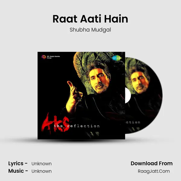 Raat Aati Hain MP3 Song by Shubha Mudgal Cover