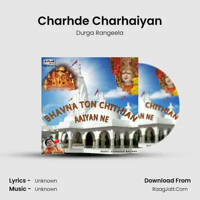 Charhde Charhaiyan MP3 Song by Durga Rangeela Cover