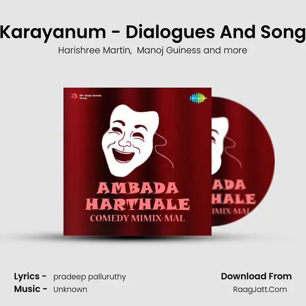Karayanum - Dialogues And Song MP3 Song by Harishree Martin Cover