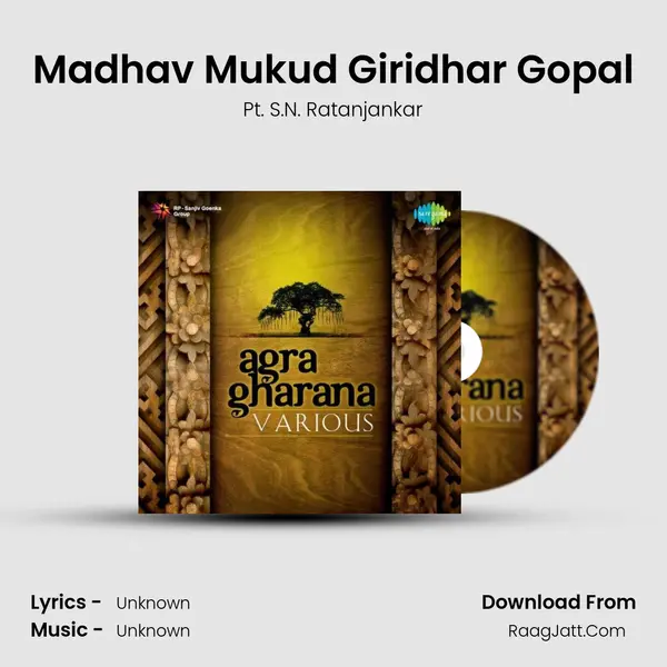 Madhav Mukud Giridhar Gopal mp3 song