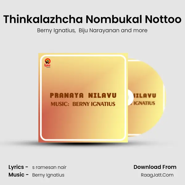 Thinkalazhcha Nombukal Nottoo mp3 song