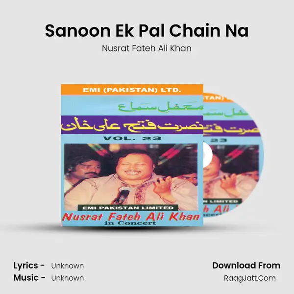 Sanoon Ek Pal Chain Na MP3 Song by Nusrat Fateh Ali Khan Cover