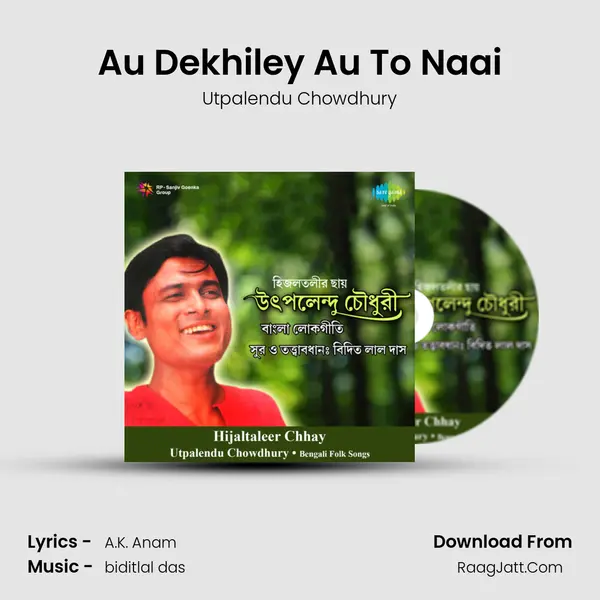 Au Dekhiley Au To Naai MP3 Song by Utpalendu Chowdhury Cover