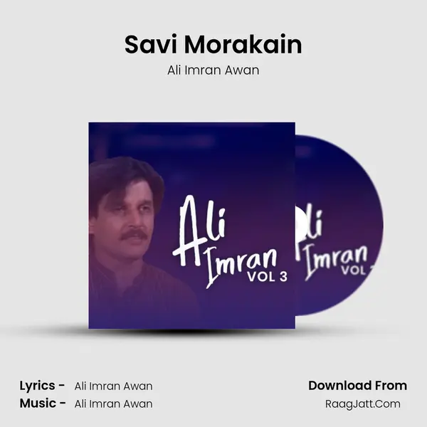 Savi Morakain mp3 song
