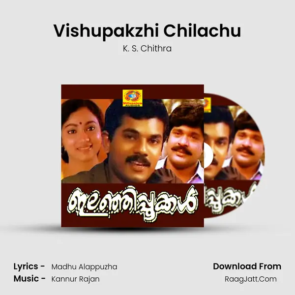 Vishupakzhi Chilachu MP3 Song by K. S. Chithra Cover