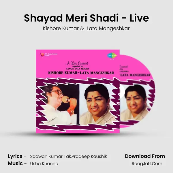 Shayad Meri Shadi - Live MP3 Song by Kishore Kumar Cover
