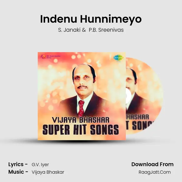 Indenu Hunnimeyo MP3 Song by S. Janaki Cover