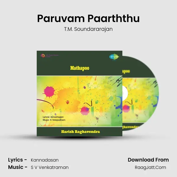 Paruvam Paarththu MP3 Song by T.M. Soundararajan Cover