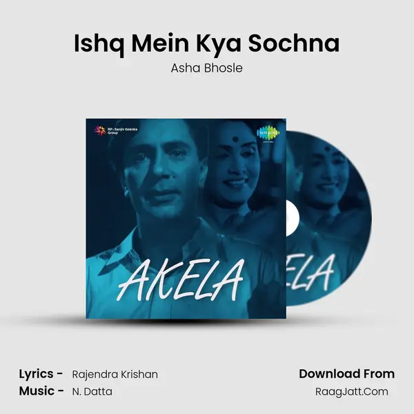 Ishq Mein Kya Sochna MP3 Song by Asha Bhosle Cover