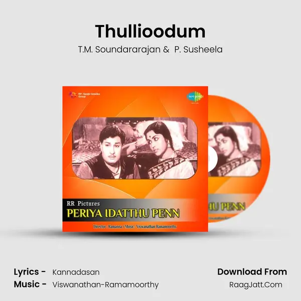 Thullioodum MP3 Song by T.M. Soundararajan Cover