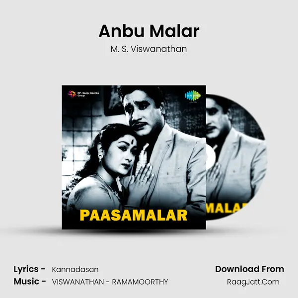 Anbu Malar MP3 Song by M. S. Viswanathan Cover