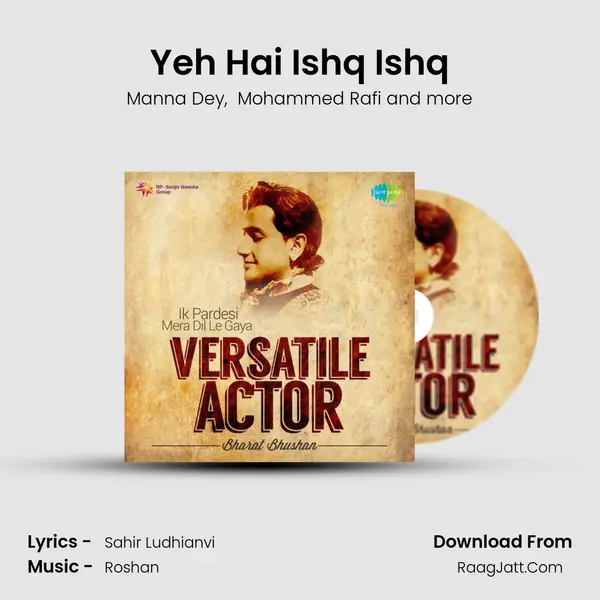 Yeh Hai Ishq Ishq MP3 Song by Manna Dey Cover