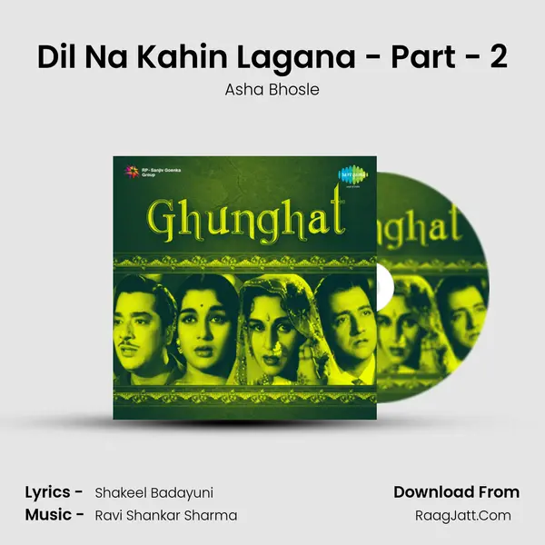 Dil Na Kahin Lagana - Part - 2 MP3 Song by Asha Bhosle Cover