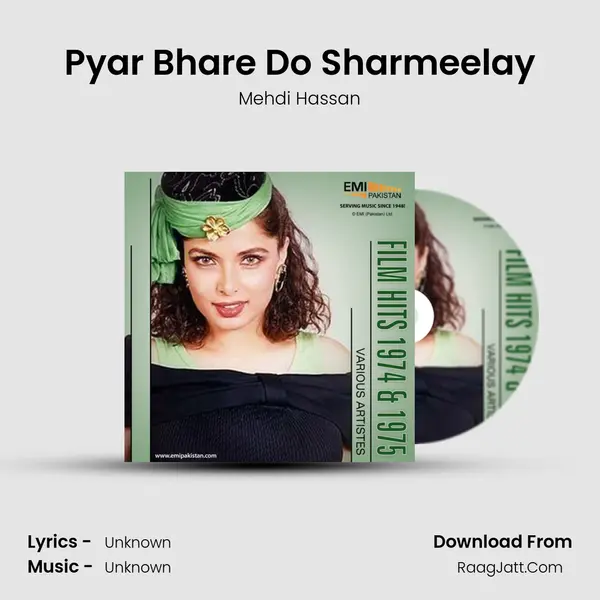 Pyar Bhare Do Sharmeelay MP3 Song by Mehdi Hassan Cover