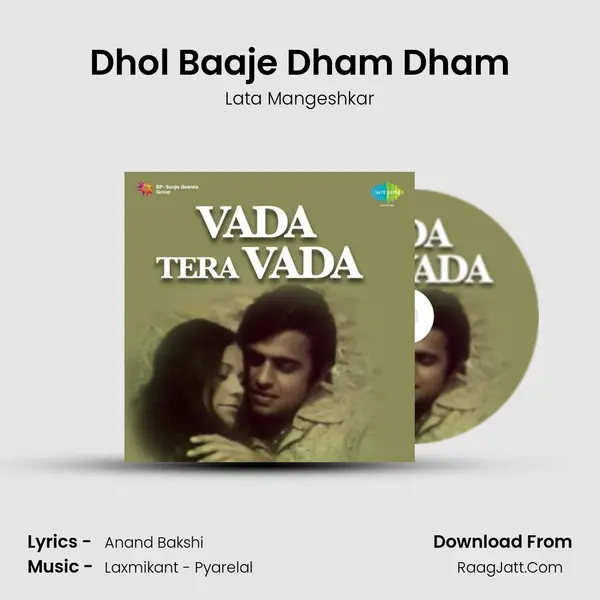 Dhol Baaje Dham Dham MP3 Song by Lata Mangeshkar Cover