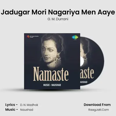 Jadugar Mori Nagariya Men Aaye MP3 Song by G. M. Durrani Cover