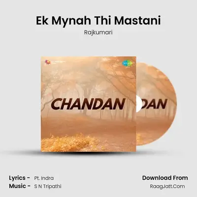 Ek Mynah Thi Mastani MP3 Song by Rajkumari Cover
