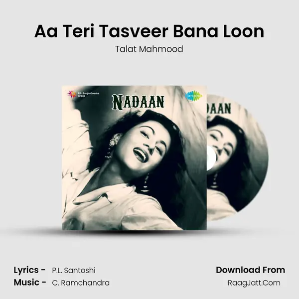 Aa Teri Tasveer Bana Loon MP3 Song by Talat Mahmood Cover