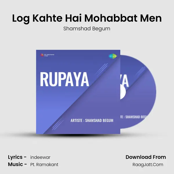 Log Kahte Hai Mohabbat Men MP3 Song by Shamshad Begum Cover