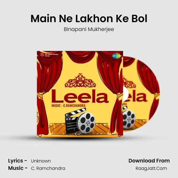 Main Ne Lakhon Ke Bol MP3 Song by Binapani Mukherjee Cover