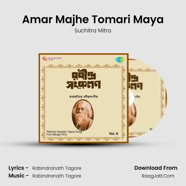 Amar Majhe Tomari Maya MP3 Song by Suchitra Mitra Cover