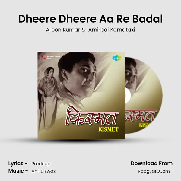 Dheere Dheere Aa Re Badal MP3 Song by Aroon Kumar Cover