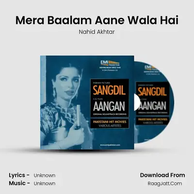 Mera Baalam Aane Wala Hai MP3 Song by Nahid Akhtar Cover