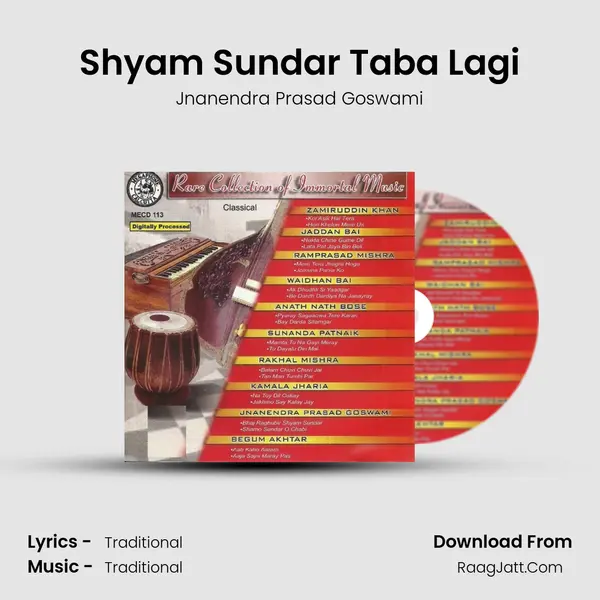 Shyam Sundar Taba Lagi MP3 Song by Jnanendra Prasad Goswami Cover