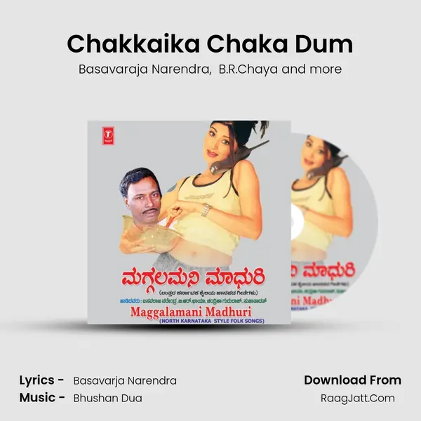 Chakkaika Chaka Dum MP3 Song by Basavaraja Narendra Cover
