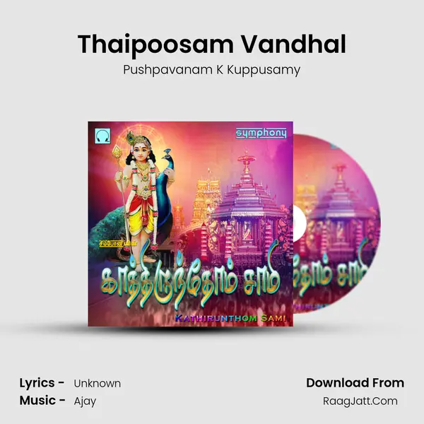 Thaipoosam Vandhal MP3 Song by Pushpavanam K Kuppusamy Cover