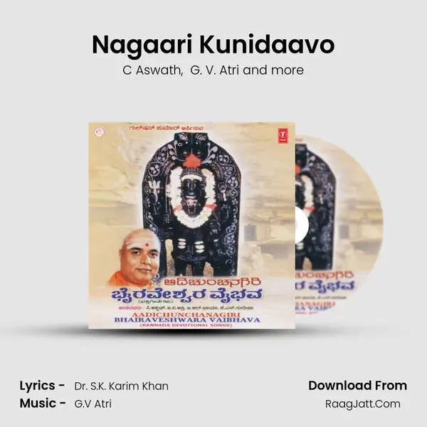Nagaari Kunidaavo MP3 Song by C Aswath Cover