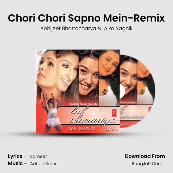 Chori Chori Sapno Mein-Remix MP3 Song by Abhijeet Bhattacharya Cover