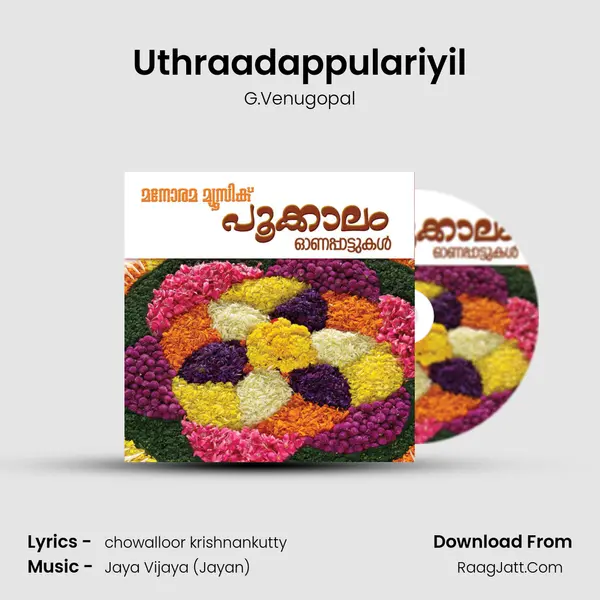 Uthraadappulariyil MP3 Song by G.Venugopal Cover
