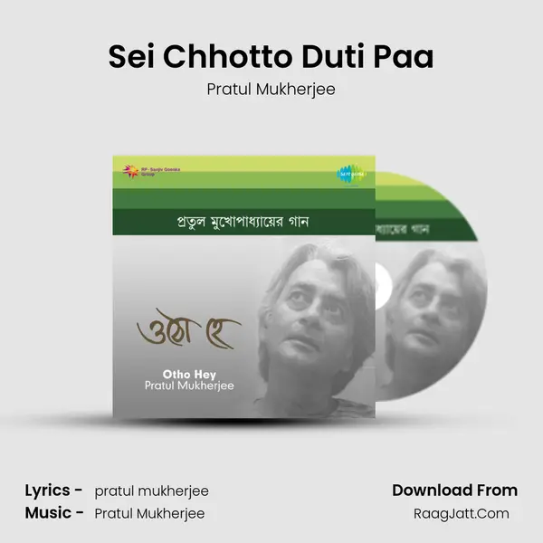 Sei Chhotto Duti Paa MP3 Song by Pratul Mukherjee Cover