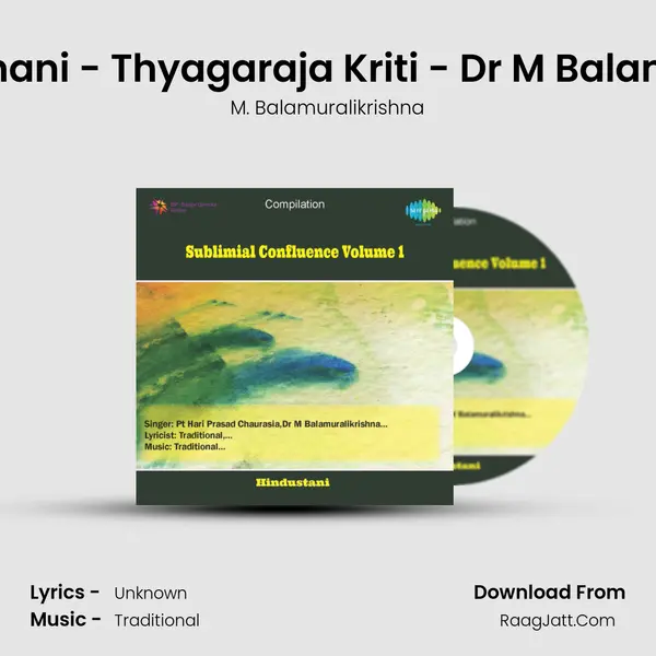 Kaamawardhani - Thyagaraja Kriti - Dr M Balamuralikrishna MP3 Song by M. Balamuralikrishna Cover