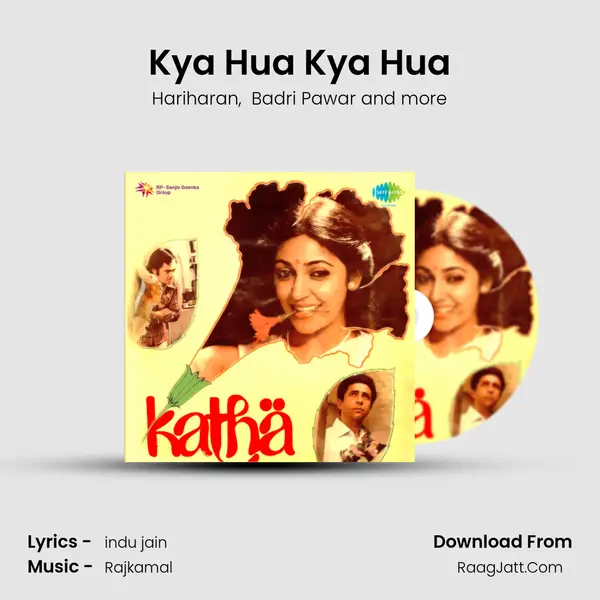 Kya Hua Kya Hua MP3 Song by Hariharan Cover