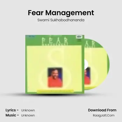 Fear Management MP3 Song by Swami Sukhabodhananda Cover