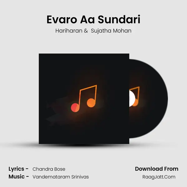 Evaro Aa Sundari MP3 Song by Hariharan Cover