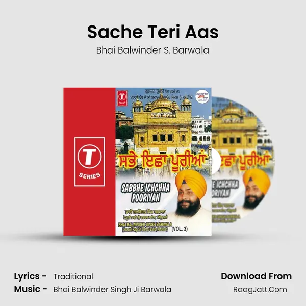 Sache Teri Aas MP3 Song by Bhai Balwinder S. Barwala Cover