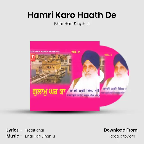 Hamri Karo Haath De MP3 Song by Bhai Hari Singh Ji Cover