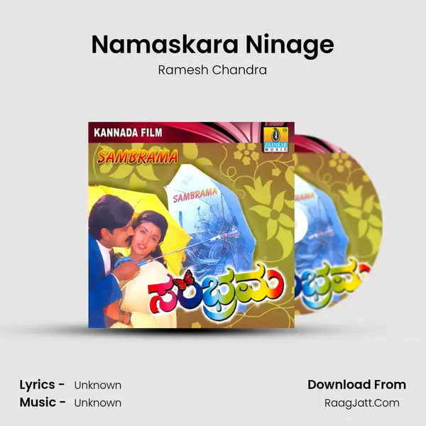 Namaskara Ninage MP3 Song by Ramesh Chandra Cover