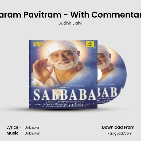 Param Pavitram - With Commentary MP3 Song by Sudhir Dalvi Cover