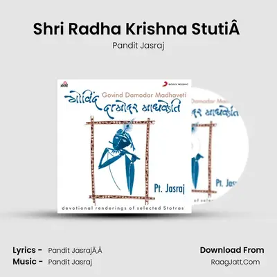 Shri Radha Krishna StutiÂ  MP3 Song by Pandit Jasraj Cover