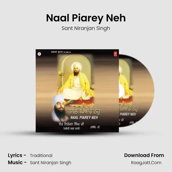 Naal Piarey Neh MP3 Song by Sant Niranjan Singh Cover